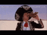 a man wearing a sombrero is drinking from a bottle with the words highline yards jealously watching porcupine yards