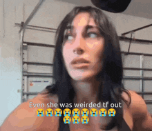 a woman in a black top says even she was weirded out