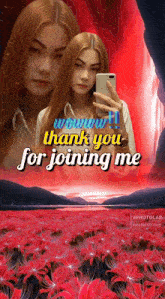 a woman taking a selfie with the words thank you for joining me on the bottom