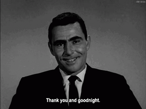 rod-serling-thank-you.gif