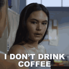 I Dont Drink Coffee Crystal GIF - I Dont Drink Coffee Crystal Skymed GIFs