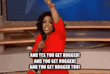 a woman in a red dress is holding a microphone and says and yes you get rugged and you get rugged