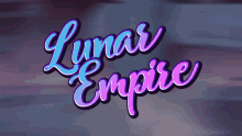 Lunar Empire GIF - Lunar Empire GIFs