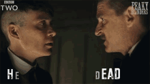 Responsible GIF - Peaky Blinders Hes Dead Because Of Me Dead GIFs
