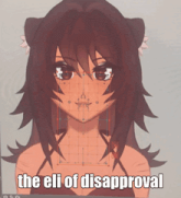 a drawing of a girl with the words the eli of disapproval