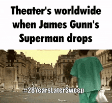 a poster that says theater 's worldwide when james gunn 's superman drops on it