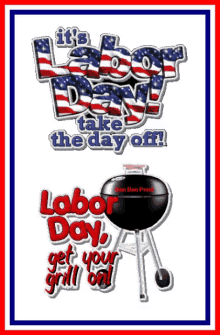Its Labor Day Take The Day Off GIF - Its Labor Day Take The Day Off Labor Day GIFs