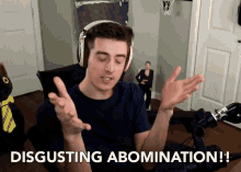 Disgusting Abomination GIF