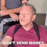 Don'T Send Money Michael Peterson GIF - Don'T Send Money Michael Peterson Oldgays GIFs