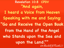 revelation 10 8 cpdv i heard a voice from heaven speaking with me and saying " go and receive the open book "