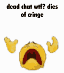 dead chat dies of cringe death chat dead dead chat xd
