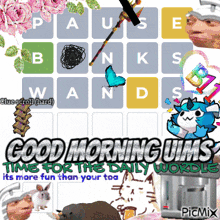 a collage of images with the words good morning ums time for the daily wordle