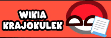 a logo for wikia krajokulek with a red ball