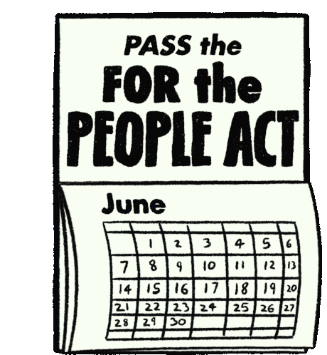Pass The For The People Act June Sticker - Pass The For The People Act June Calendar Stickers