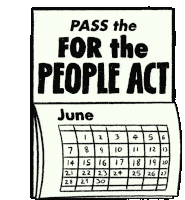 Pass The For The People Act June Sticker - Pass The For The People Act June Calendar Stickers