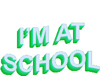 Im At School Learning Sticker - Im At School Learning Education Stickers