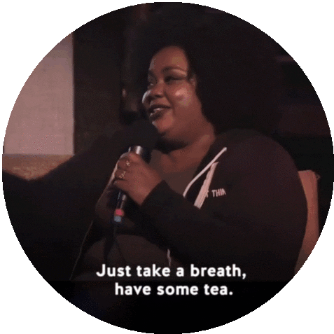 Just Take A Breath Have Some Tea Sticker - Just Take A Breath Have Some Tea Nicole Byer Stickers