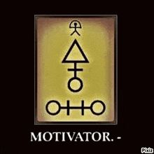 a poster that says `` motivator - motivator '' on it
