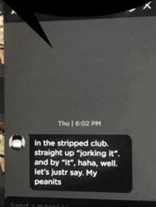 a screenshot of a text message that says in the stripped club