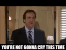 Youre Not Gonna Cry This Time Himym GIF - Youre Not Gonna Cry This Time Himym Marshall GIFs