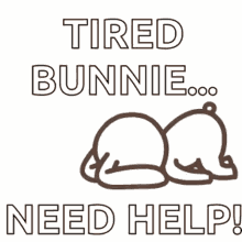 Tired Exhausted GIF - Tired Exhausted Bunny GIFs