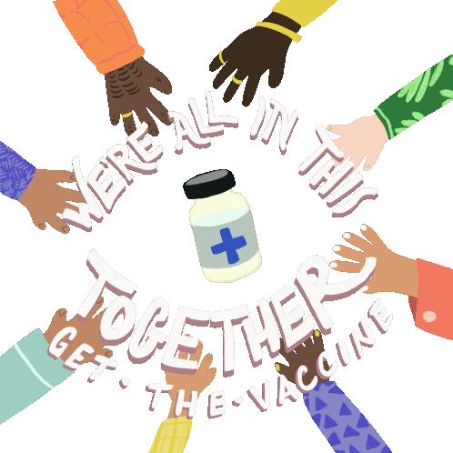 Were All In This Together Together Sticker - Were All In This Together Together Get The Vaccine Stickers
