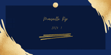 a blue background with the words marseille rp 2024 written in gold