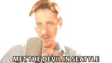 Met The Devil In Seattle Hell GIF - Met The Devil In Seattle Hell Bad Soul GIFs