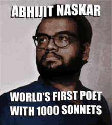 worlds first poet with1000sonnets abhijit naskar naskar poet who wrote most sonnets the great sonneteer