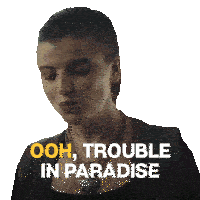 Ooh Trouble In Paradise Amy Sticker - Ooh Trouble In Paradise Amy Cassidy Civiero Stickers