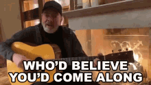 Whod Believe Youd Come Along Neil Diamond GIF - Whod Believe Youd Come Along Neil Diamond Sweet Caroline Song GIFs