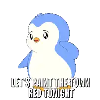 a penguin with the words let 's paint the town red tonight