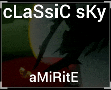 Classic Sky GIF - Classic Sky Amirite GIFs