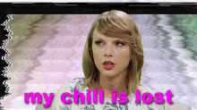 My Chillis Lost Taylor Swift GIF - My Chillis Lost Taylor Swift GIFs