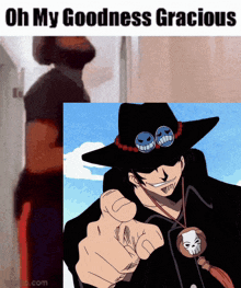 a man in a black hat points at the camera with the words oh my goodness gracious above him