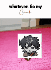 a picture of a person with the words whatever go my click