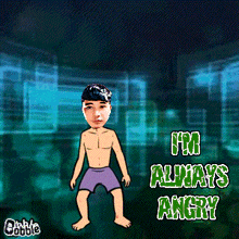 a cartoon of a boy with the words " i 'm always angry " on the bottom