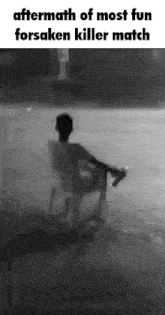 a black and white photo of a person sitting in a chair with the caption aftermath of most fun forsaken killer match .