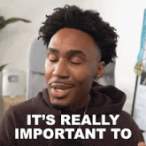 a man is making a funny face and saying it 's really important to .