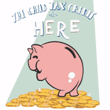 the child tax credit is here piggy bank piggy little piggy dancing pig