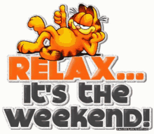 Garfield Relax GIF - Garfield Relax Its The Weekend GIFs