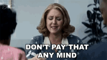 Dont Pay That Any Mind Them GIF - Dont Pay That Any Mind Them Dont Mind That GIFs