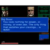 a screenshot of a video game says big boss you care nothing for power or money or even sex the only thing that satisfies your cravings