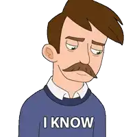 a cartoon man with a mustache is wearing a blue shirt that says i know