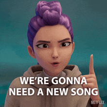 a cartoon character says we 're gonna need a new song with her finger up