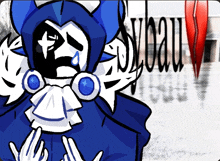 a cartoon drawing of a clown with a tear coming out of his eye and the word veau behind him