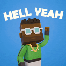 a cartoon character wearing sunglasses and a green shirt says " hell yeah "