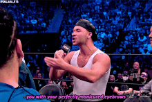 Daniel Garcia You With Your Perfectly Manicured Eyebrows GIF - Daniel Garcia You With Your Perfectly Manicured Eyebrows Eddie Kingston GIFs