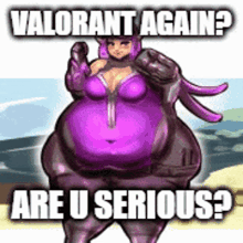 Valorant Valorant Again GIF - Valorant Valorant Again Valorant Again Are You Serious GIFs