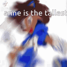 Anne Is The Tallest GIF